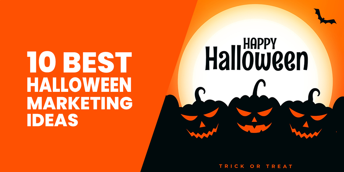 Best Halloween marketing ideas