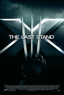 X-Men The Last Stand movie poster 2006