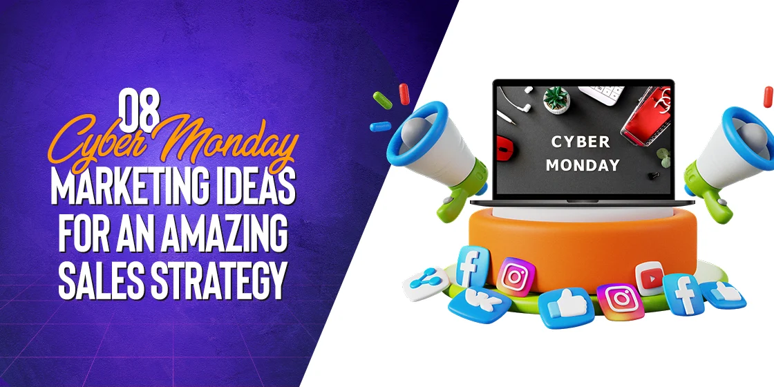 cyber monday marketing ideas