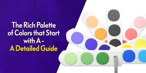 list of colors starting with a