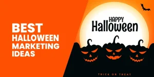 Halloween marketing ideas