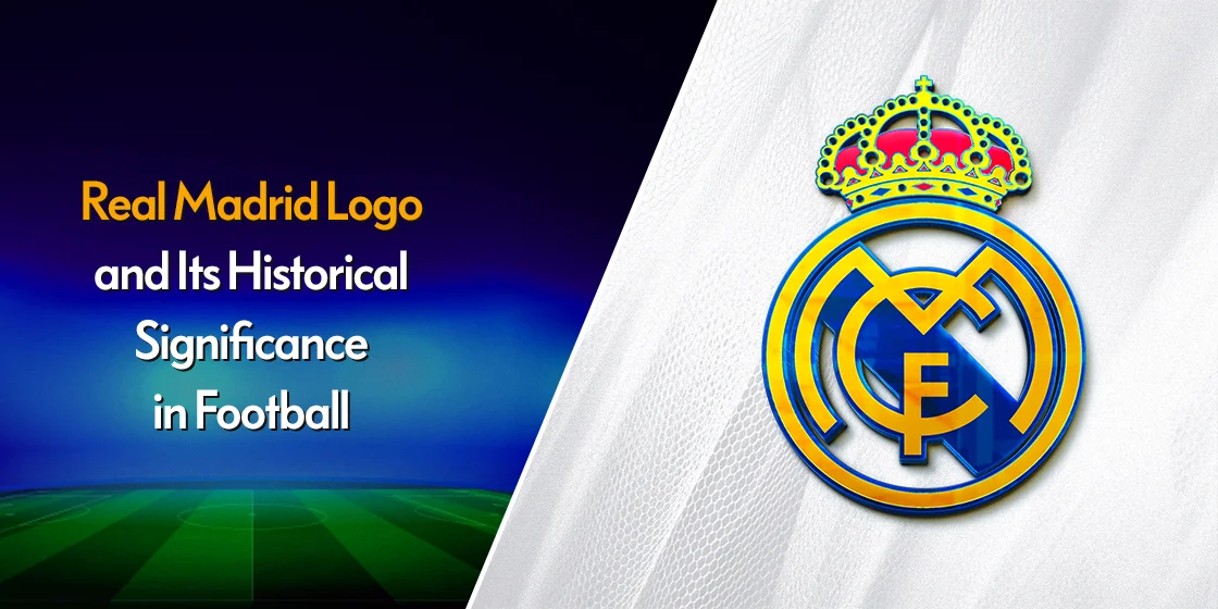 Real Madrid Logo And Its Historical Significance In Football Real Madrid Logo And Its Historical Significance In Football
