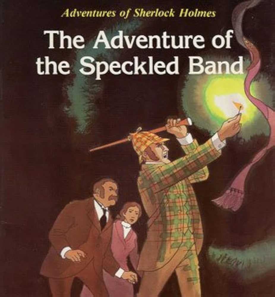 The Adventure of the Speckled Band by Arthur Conan Doyle